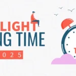 The year 2025 marks another season of daylight savings, but there are a few key details that you’ll need to know.